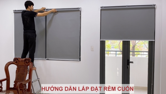 HƯỚNG DẪN LẮP ĐẶT RÈM CUỐN